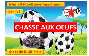 MERCREDI 10 AVRIL / CHASSE AUX OEUFS U6->U9