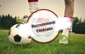 RECRUTEMENT VETERANS saison 2019 / 2020